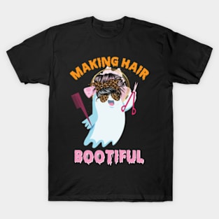 Making Hair Bootiful Funny Scary Ghost Hairdresser Halloween T-Shirt